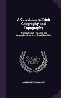 Couverture_A Catechism of Irish Geography and Topography