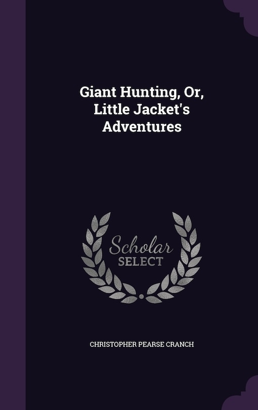Couverture_Giant Hunting, Or, Little Jacket's Adventures