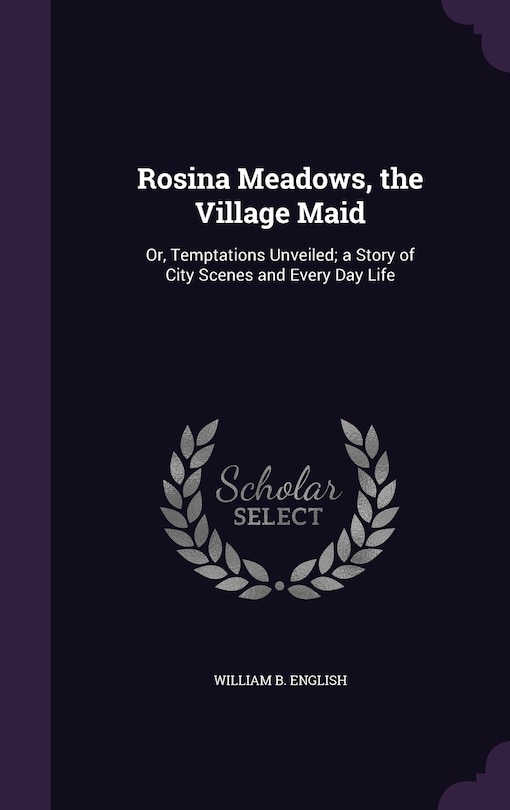 Front cover_Rosina Meadows, the Village Maid