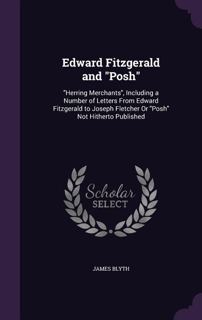 Couverture_Edward Fitzgerald and Posh