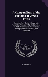 Couverture_A Compendium of the Systems of Divine Truth