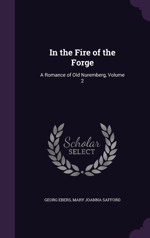 Front cover_In the Fire of the Forge