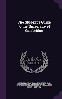 The Student's Guide to the University of Cambridge