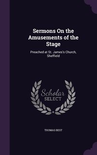 Front cover_Sermons On the Amusements of the Stage