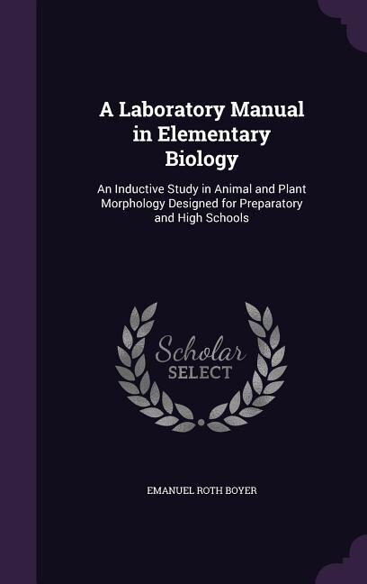 Front cover_A Laboratory Manual in Elementary Biology
