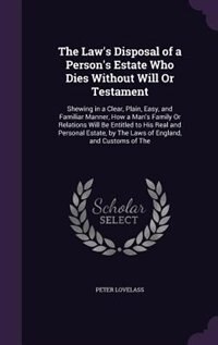 Couverture_The Law's Disposal of a Person's Estate Who Dies Without Will Or Testament