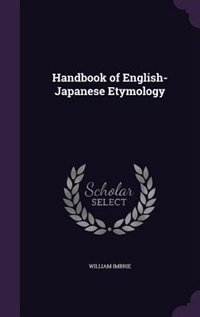 Handbook of English-Japanese Etymology