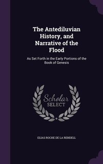 Couverture_The Antediluvian History, and Narrative of the Flood