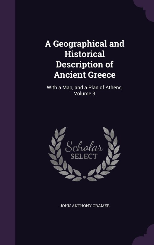 Front cover_A Geographical and Historical Description of Ancient Greece