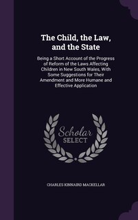 Front cover_The Child, the Law, and the State