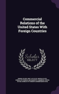Front cover_Commercial Relations of the United States With Foreign Countries