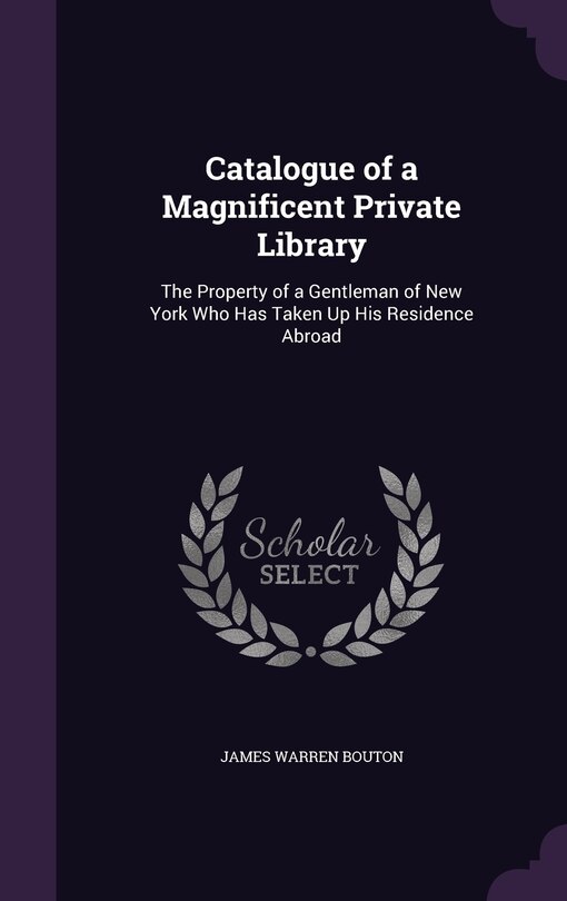 Couverture_Catalogue of a Magnificent Private Library