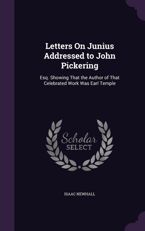 Front cover_Letters On Junius Addressed to John Pickering