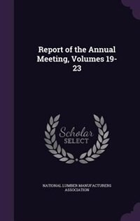 Front cover_Report of the Annual Meeting, Volumes 19-23