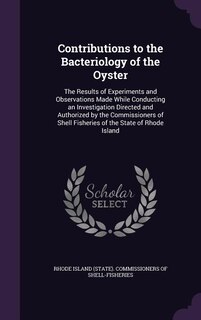 Front cover_Contributions to the Bacteriology of the Oyster