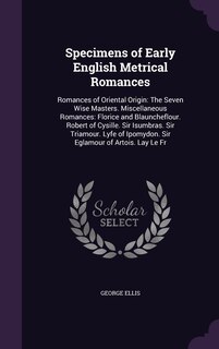 Couverture_Specimens of Early English Metrical Romances