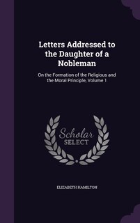 Couverture_Letters Addressed to the Daughter of a Nobleman