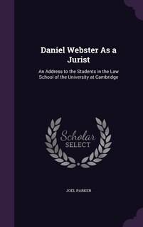 Front cover_Daniel Webster As a Jurist