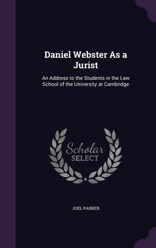 Front cover_Daniel Webster As a Jurist