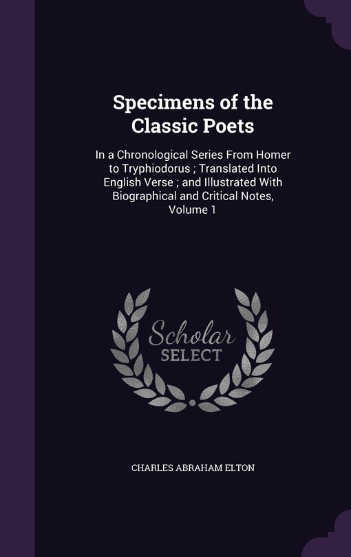 Front cover_Specimens of the Classic Poets