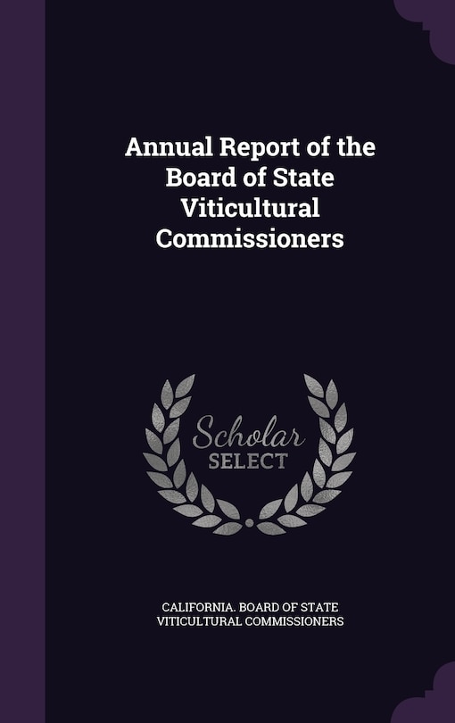 Front cover_Annual Report of the Board of State Viticultural Commissioners