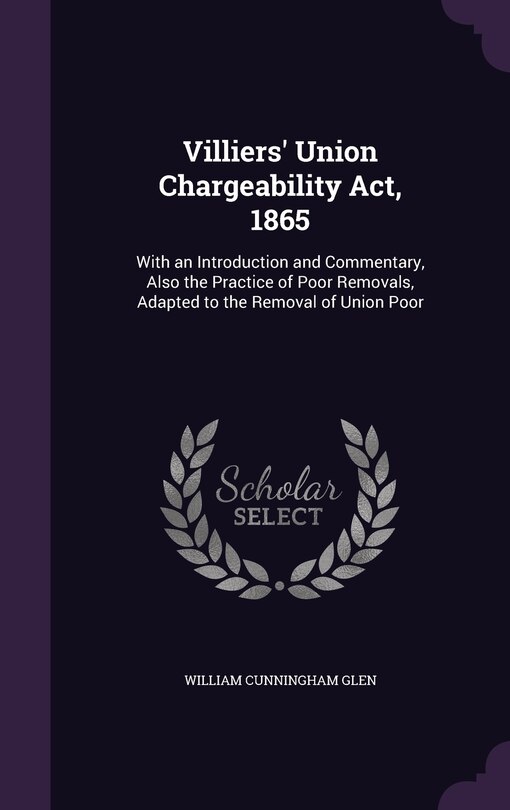 Front cover_Villiers' Union Chargeability Act, 1865
