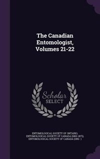 Couverture_The Canadian Entomologist, Volumes 21-22