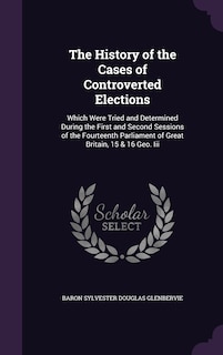 Couverture_The History of the Cases of Controverted Elections