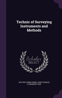 Technic of Surveying Instruments and Methods