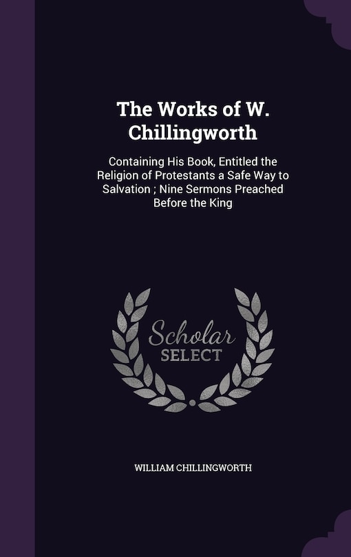 Couverture_The Works of W. Chillingworth