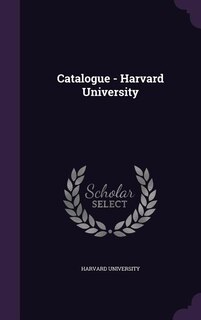 Catalogue - Harvard University