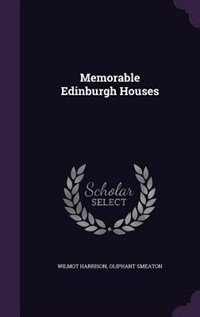 Couverture_Memorable Edinburgh Houses