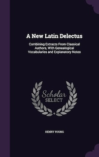 Front cover_A New Latin Delectus