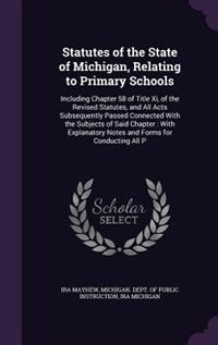 Couverture_Statutes of the State of Michigan, Relating to Primary Schools