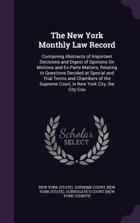 Front cover_The New York Monthly Law Record