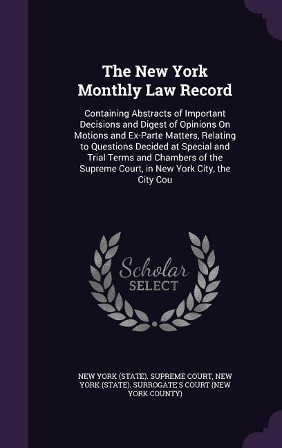 Front cover_The New York Monthly Law Record