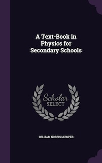 Front cover_A Text-Book in Physics for Secondary Schools