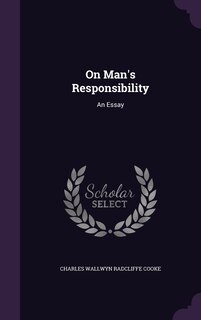 Front cover_On Man's Responsibility