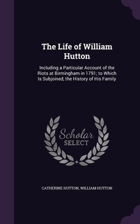 Front cover_The Life of William Hutton