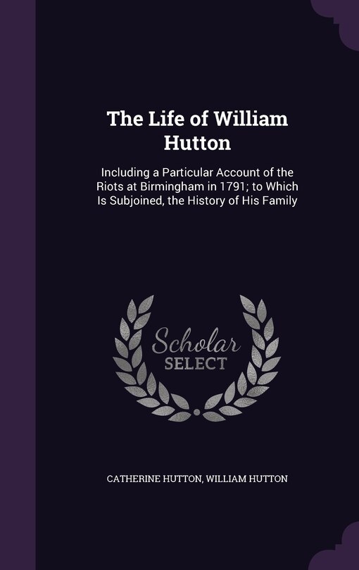 Front cover_The Life of William Hutton