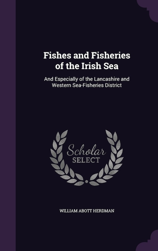 Front cover_Fishes and Fisheries of the Irish Sea