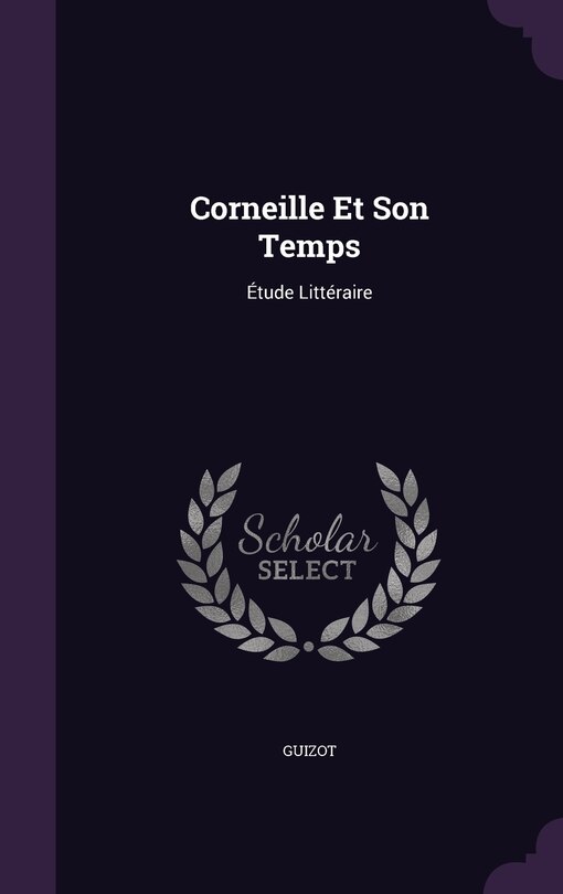 Front cover_Corneille Et Son Temps