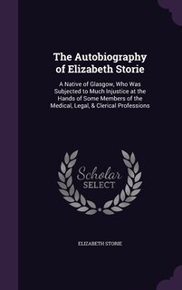 Front cover_The Autobiography of Elizabeth Storie