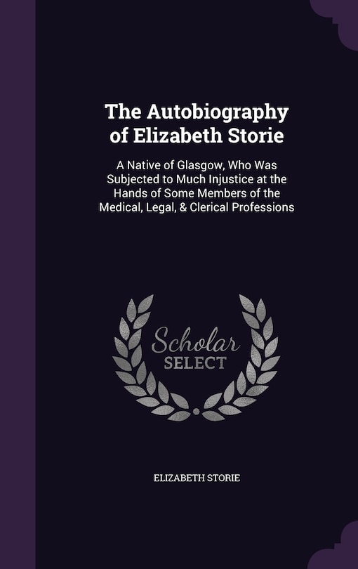 Front cover_The Autobiography of Elizabeth Storie