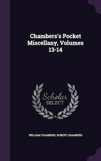 Front cover_Chambers's Pocket Miscellany, Volumes 13-14