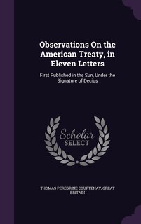 Front cover_Observations On the American Treaty, in Eleven Letters