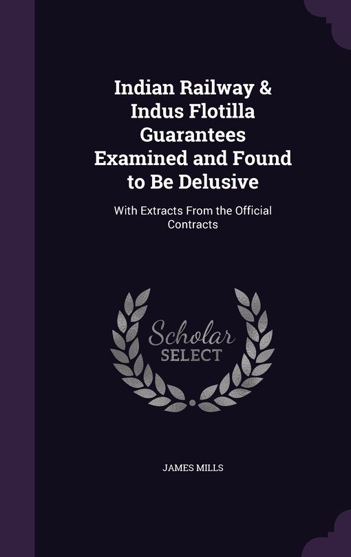 Couverture_Indian Railway & Indus Flotilla Guarantees Examined and Found to Be Delusive