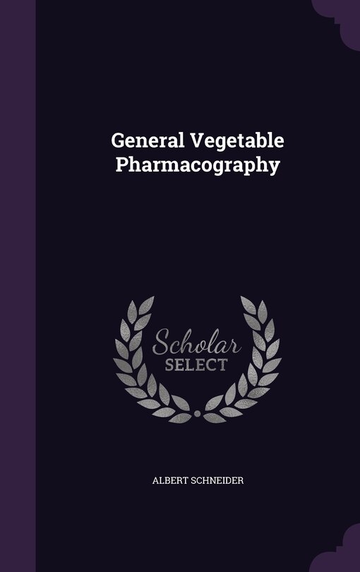 Front cover_General Vegetable Pharmacography
