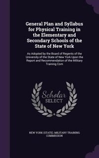 Front cover_General Plan and Syllabus for Physical Training in the Elementary and Secondary Schools of the State of New York