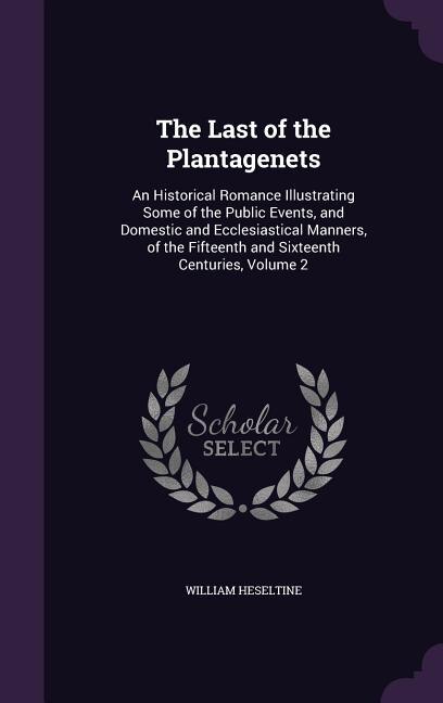 Couverture_The Last of the Plantagenets